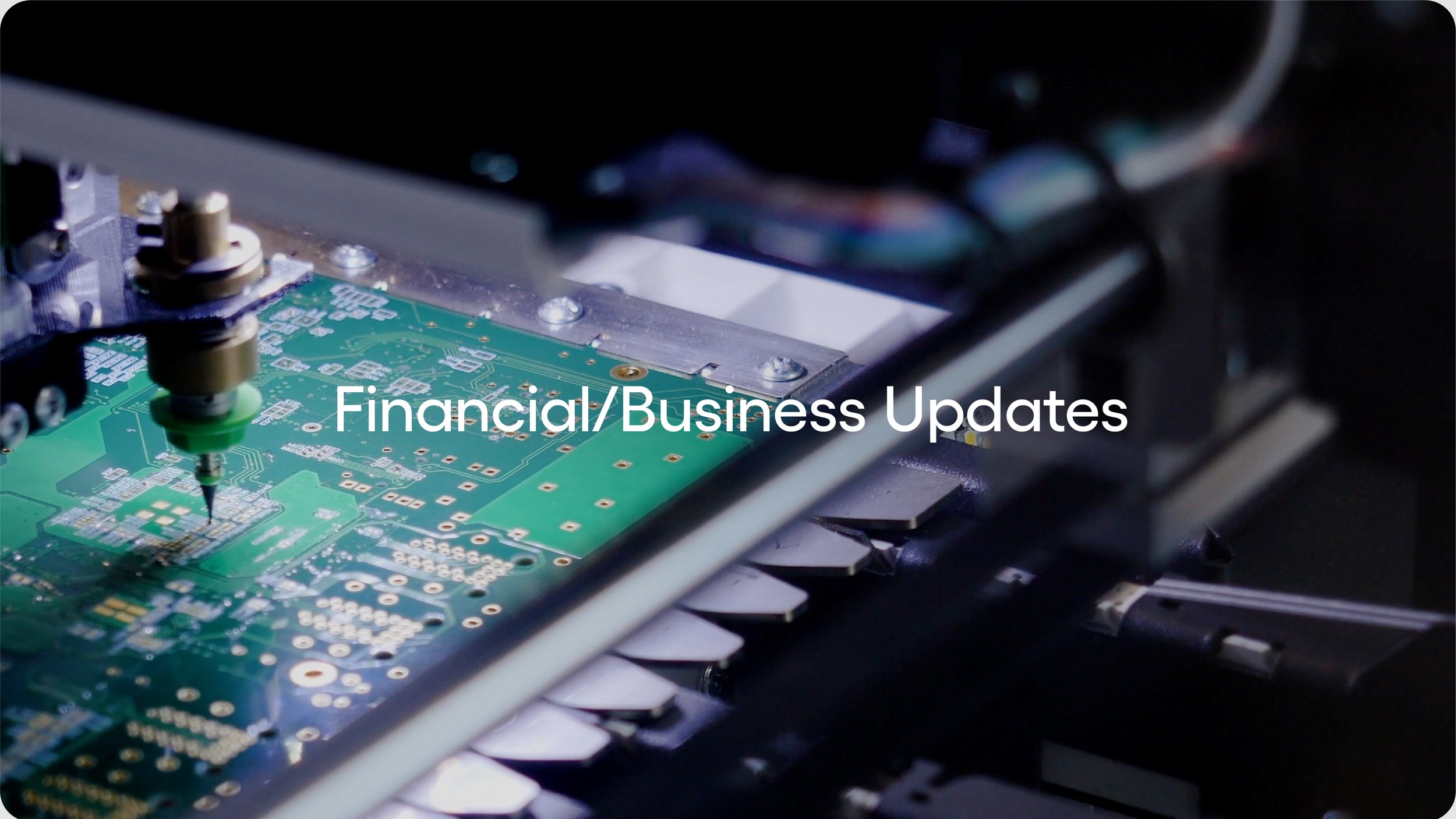 Financial/Business Updates